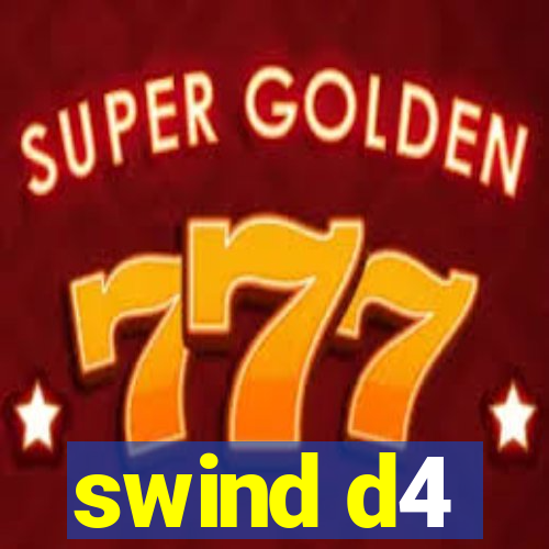 swind d4